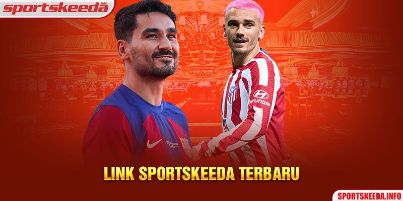 Link Sportskeeda Terbaru