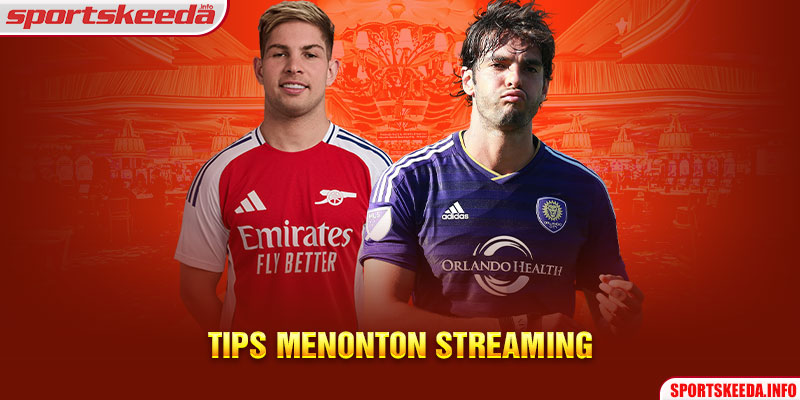 Tips Menonton Streaming